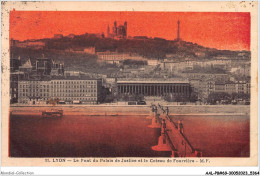 AALP8-69-0710 - LYON - Le Pont Du Palais De Justice- Le Coteau De Fourviere - Lyon 1