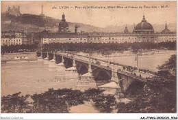 AALP7-69-0562 - LYON - Pont De La Guillotiere-Hotel De Dieu - Lyon 1