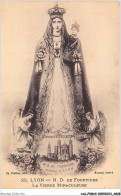 AALP5-69-0433 - LYON - Notre Dame De Fourviere-La Vierge Miraculeuse - Lyon 1