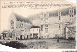 ADEP1-60-0016 - NEUILLY-sous CLERMONT - La Commanderie - Vue Sous La Cour  - Clermont