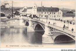 ADEP6-60-0546 - COMPIEGNE - Le Pont Et L'hôtel De Flandre - Compiegne