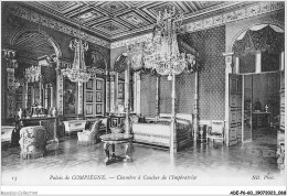 ADEP6-60-0481 - PALAIS DE COMPIEGNE - Chambre à Couché De L'impératrice  - Compiegne