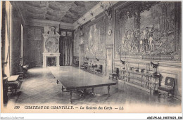 ADEP5-60-0412 - CHATEAU DE CHANTILLY - La Galerie De Cerfs  - Chantilly