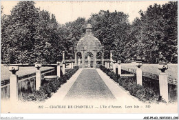 ADEP5-60-0405 - CHATEAU DE CHANTILLY - L'ile D'amour  - Chantilly