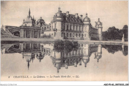 ADEP5-60-0410 - CHANTILLY - Le Château - La Façade Nord-est - Chantilly