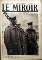 MIROIR (LE) [No 283] Du 27/04/1919 - LE MARECHAL VON MACKENSEN - PRISONNIER DANS LE CHATEAU DU COLONEL CHOTEK EN HONGRIE - Other & Unclassified