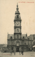 LE CATEAU - L'Hôtel De Ville - Animé - Le Cateau