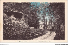 AEYP4-60-0267 - CREPY-EN-VALOIS - Les Roches Du Vieux Chemin De DUVY  - Crepy En Valois