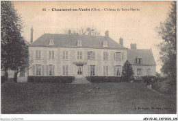 AEYP2-60-0157 - CHAUMONT-en-VEXIN - Oise - Château De Saint-martin  - Chaumont En Vexin