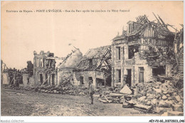 AEYP2-60-0116 - Environs De NOYON - Pont L'évèque - Rue Du Port Après Les Combats Du Mont Renaud   - Noyon