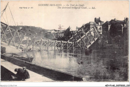 AEYP1-60-0069 - Guerre De 1914-1918 - Le Pont De CREIL - Creil