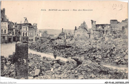 AEYP1-60-0041 - 3115 NOYON En Ruines - Rue Des Merciers  - Noyon