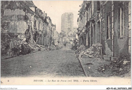 AEYP1-60-0029 - NOYON - La Rue De Paris - Oct 1918 - Noyon