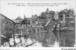 AEYP1-60-0017 - Guerre De 1914 - CREIL Incendié Par Les Allemands - Le Pont De Fer Sur L'oise  - Creil