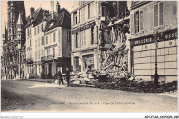 AEYP7-60-0630 - COMPIEGNE - Bombardement De 1918 - Place De L'hôtel De Ville  - Compiegne
