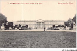 AEYP7-60-0602 - COMPIEGNE - Le Château Façade Sur Le Parc  - Compiegne