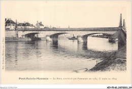 AEYP5-60-0412 - PONT-SAINTE-MAXENCE - Le Pont Construit Par Perronnet En 1785 - Il Sauta En 1814 - Pont Sainte Maxence