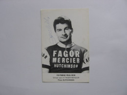 Cyclisme  -  Autographe - Carte Signée Raymond Poulidor - Wielrennen