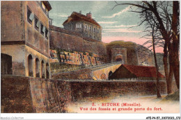 AFEP4-57-0312 - BITCHE - Moselle - Vue Des Fossés Et Grande Porte Du Fort  - Bitche