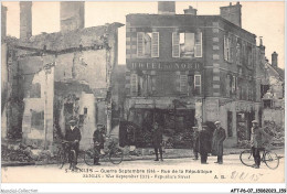 AFTP6-60-0587 - SENSILS  - Guerre Septembre 1914 - Rue De La Republique - Senlis