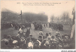 AFEP9-57-0726 - METZ - Fêtes En L'honneur Du Président De La République - Le 8 Décembre 1918 - Metz