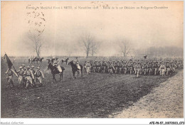 AFEP8-57-0651 - Entrée Du Maréchal Foch à METZ - 26 Novembre 1918 - Défilé De La 39e Division Au  Polygone Chambière  - Metz