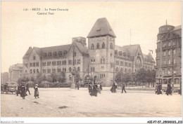 AIEP7-57-0804 - METZ - La Poste Centrale - Metz