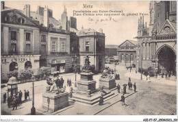 AIEP7-57-0793 - METZ - Place D'armes Avec Monument Du Général Fabre - Metz