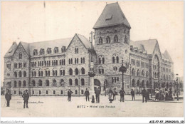 AIEP7-57-0758 - METZ - Hôtel Des Postes - Metz