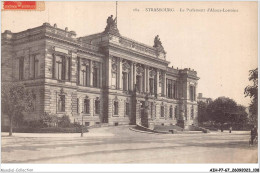 AIHP7-67-0784 - STRASBOURG - Le Parlement D'alsace-lorraine - Strasbourg