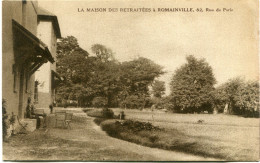 ROMAINVILLE - LAMAISON Des RETRAITES - - Romainville