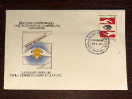 DOMINICAN REP. FDC COVER 1991 YEAR OPHTHALMOLOGY BLINDNESS CORNEA HEALTH MEDICINE STAMPS - Dominicaine (République)