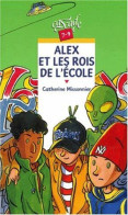 Alex Et Les Rois De L'école - Sonstige & Ohne Zuordnung