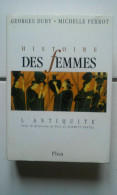 M Perrot Histoire Des Femmes En Occident 1 L'Antiquité - Sonstige & Ohne Zuordnung