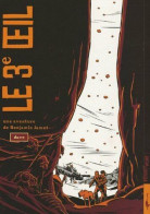 Le 3e Oeil - Tome 1 Une Aventure De Benjamin Jamet - Sonstige & Ohne Zuordnung