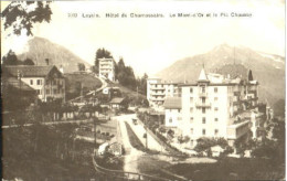 10575554 Leysin Leysin Hotel Chamossaire X 1917 Leysin - Sonstige & Ohne Zuordnung