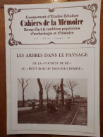 ILE DE RÉ 1993 Groupt D'Études Rétaises Cahiers De La Mémoire N°52 LES ARBRES DANS LE PAYSAGE   (24 P.) - Poitou-Charentes