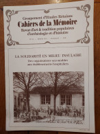 ILE DE RÉ 1993 Groupt D'Études Rétaises Cahiers De La Mémoire N°54 SOLIDARITE EN MILIEU INSULAIRE (20 P.) - Poitou-Charentes