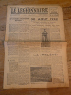 LE LEGIONNAIRE - AOUT 1942 - ORGANE DE LA LEGION FRANCAISE DES COMBATTANTS ET DES VOLONTAIRES - SNCF - LYON - PETAIN - 1900 - 1949