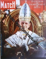 Paris Match N 744 Du 13 Juillet 1963 Le Couronnement De Paul VI - Other & Unclassified
