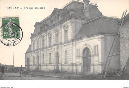 17 . N°205174. LOULAY. Groupe Scolaire - Otros & Sin Clasificación