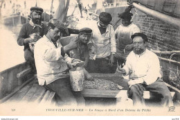14 - Trouville Sur Mer - SAN21419 - La Soupe à Bord D'un Bateau De Pêche - Métier - Trouville