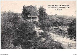 19 . N° 45709 . Pont De Peyrissac . Hotel De La Vezere - Other & Unclassified