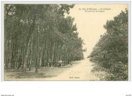 17.ILE D'OLERON.ST DENIS.ROUTE DE LA PLAGE - Ile D'Oléron