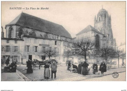 17 . N° 48728 . Saintes . La Place Du Marché - Saintes