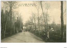 16.ST MICHEL.n°15.ENTREE DU BOURG.LE MARTINET - Otros & Sin Clasificación