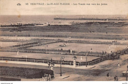 14 -  DEAUVILLE - SAN41888 - La Plage Fleurie - Les Tennis Vus Vers Les Jetées - Deauville