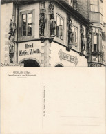 Ansichtskarte Goslar Hotel Kaiser-Worth - Kaiserfiguren 1922 - Goslar