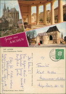 Aachen Mehrbild-AK Stadtteilansichten Dom Ponttor Elisenbrunnen 1961 - Aken