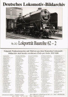 Ansichtskarte  Dampflokomotive Eisenbahn Lokporträt Baureihe 62-2 1995 - Trains